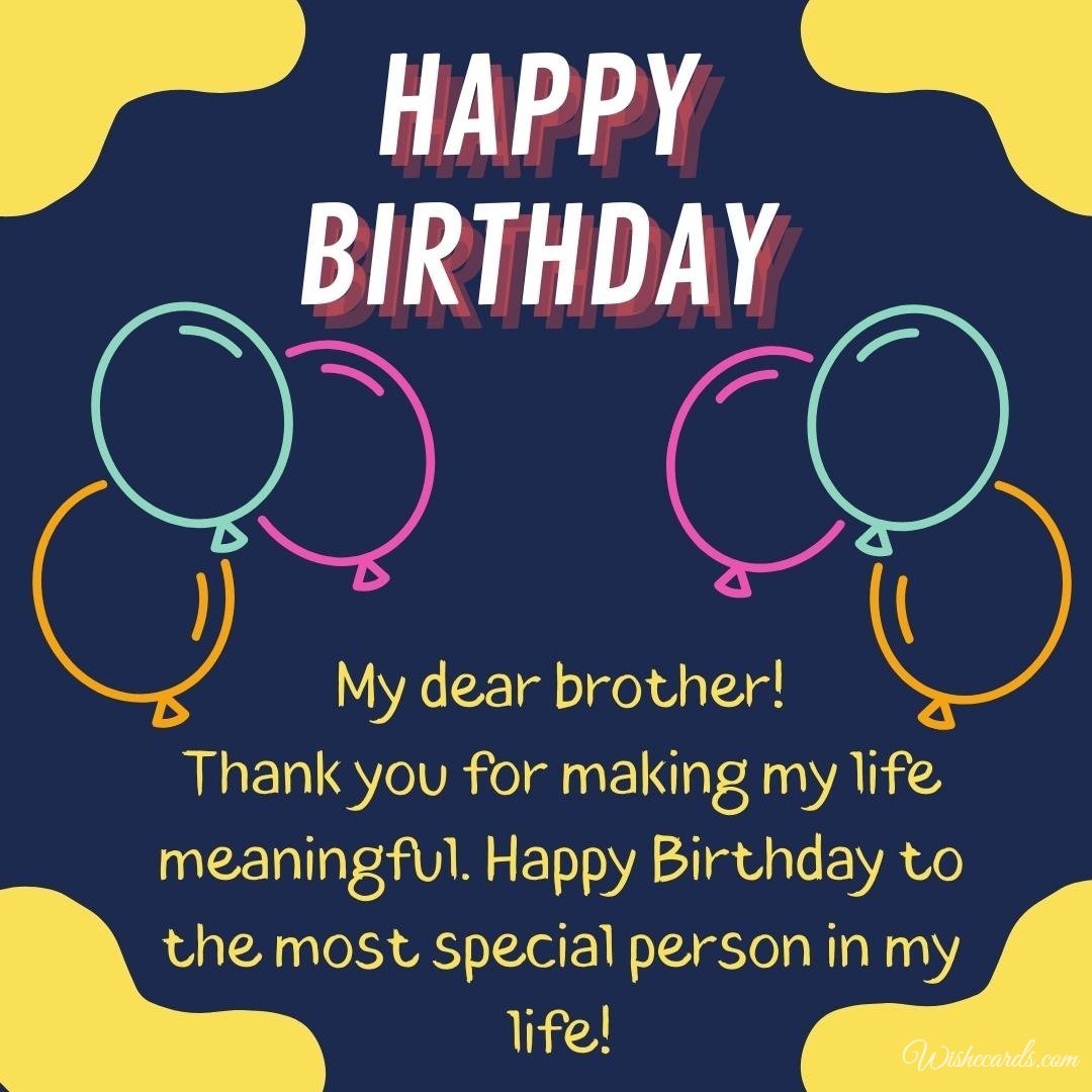 Happy Birthday Greeting Card For Brother