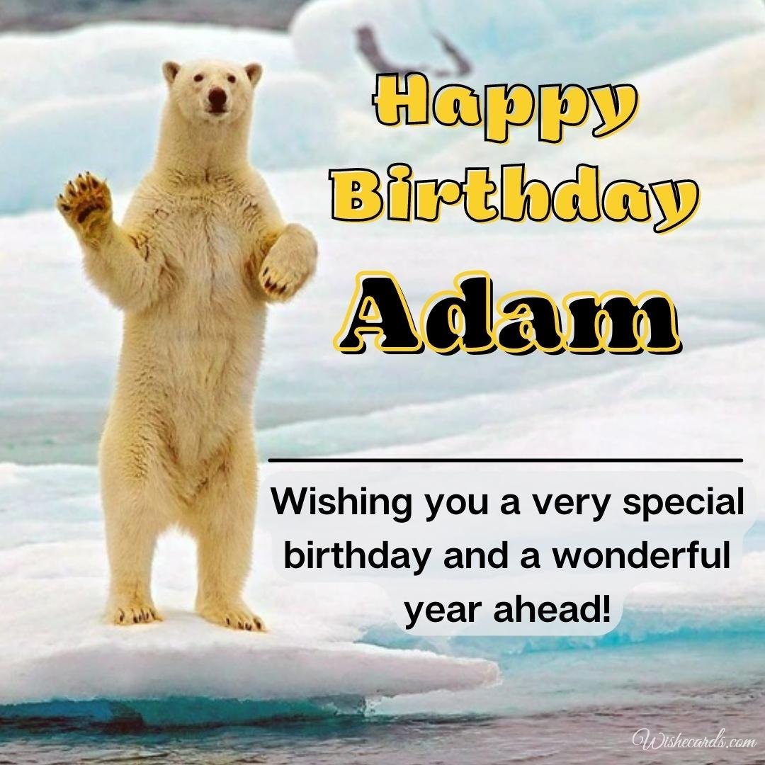 Happy Birthday Greeting Ecard for Adam