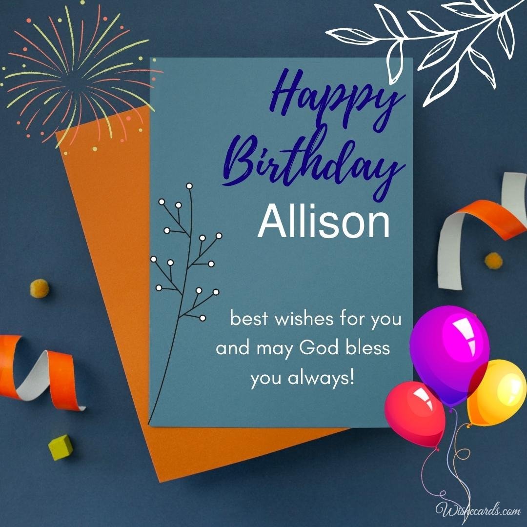 Happy Birthday Greeting Ecard For Allison