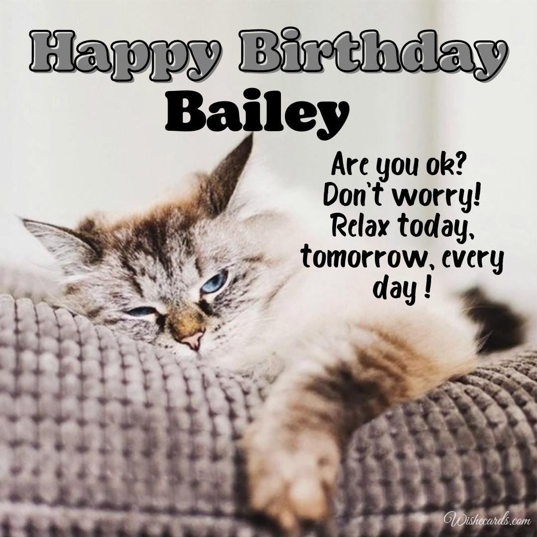 Happy Birthday Greeting Ecard for Bailey