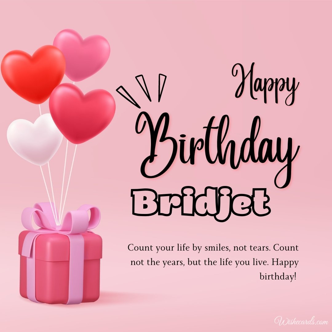 Happy Birthday Greeting Ecard for Bridjet