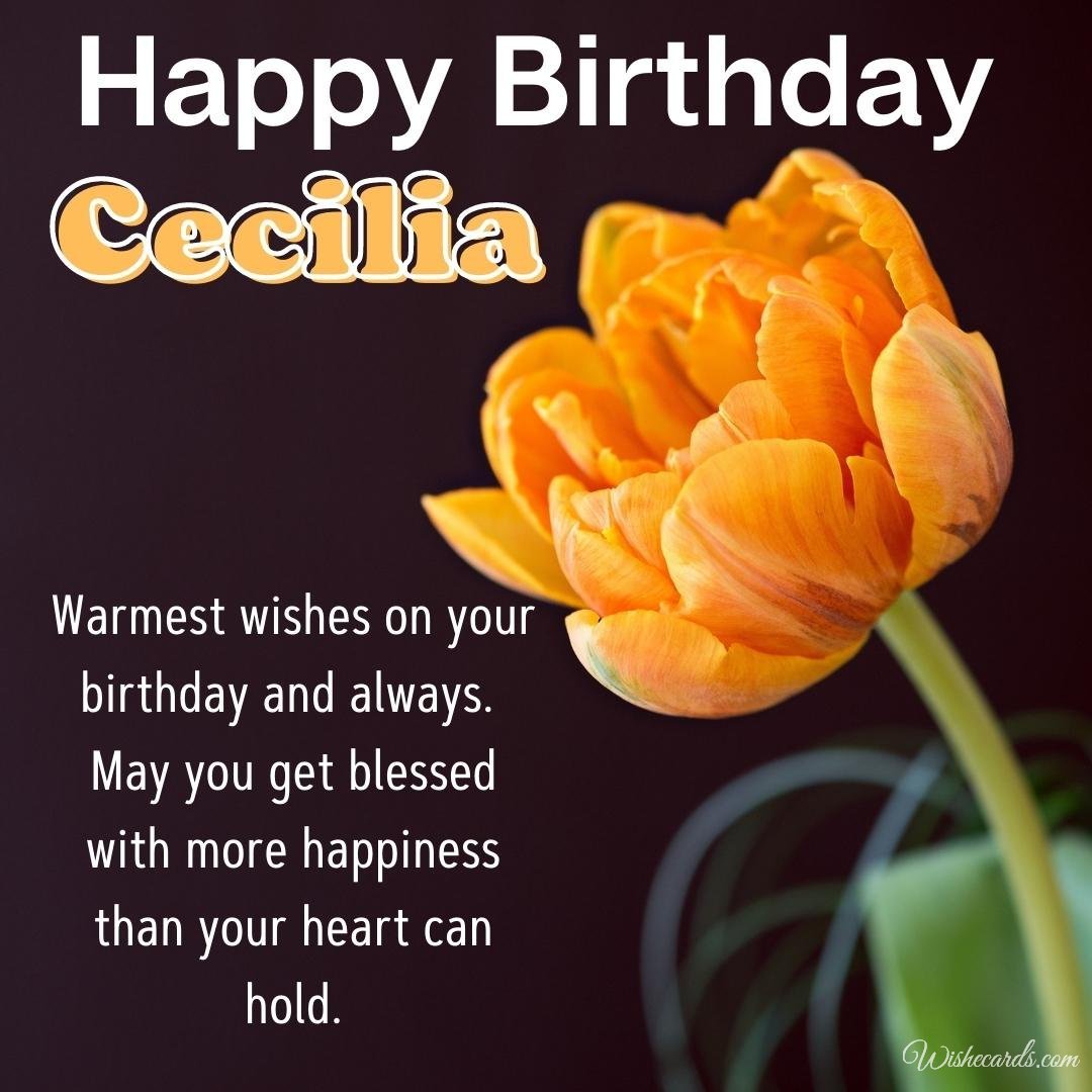 Happy Birthday Greeting Ecard for Cecilia