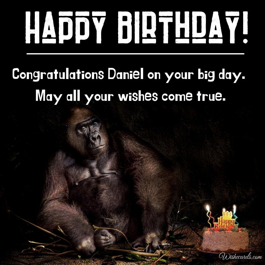 Happy Birthday Greeting Ecard For Daniel