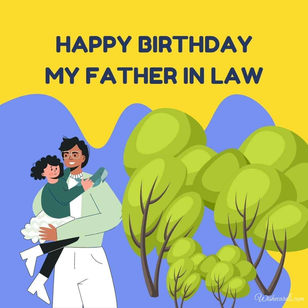 Happy Birthday Greeting Ecard for Father In Law