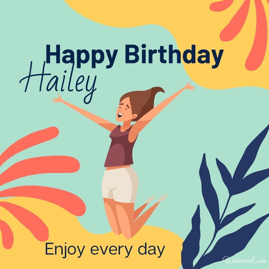 Happy Birthday Greeting Ecard For Hailey