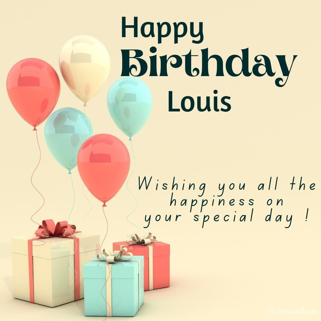 Happy Birthday Greeting Ecard For Louis