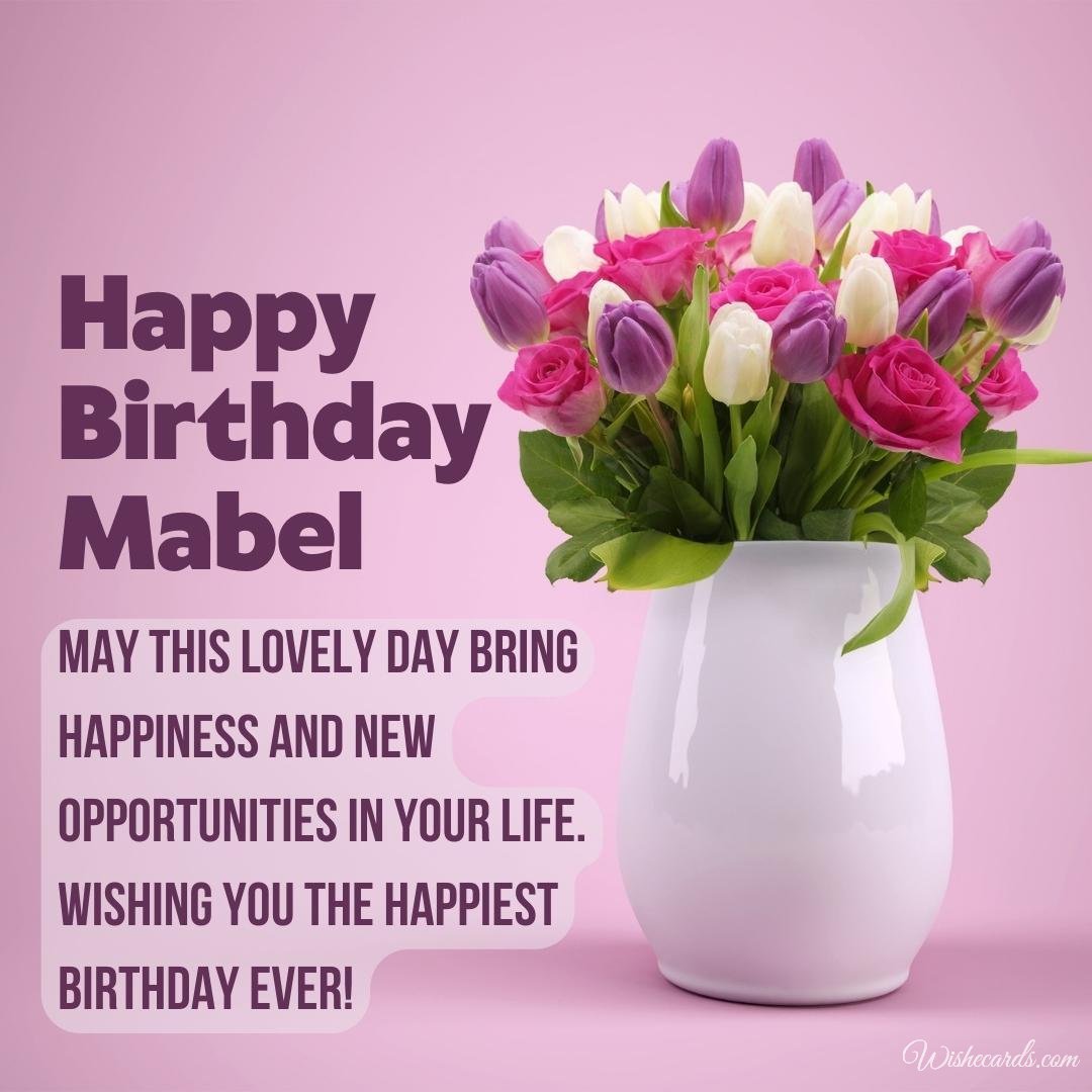 Happy Birthday Greeting Ecard For Mabel
