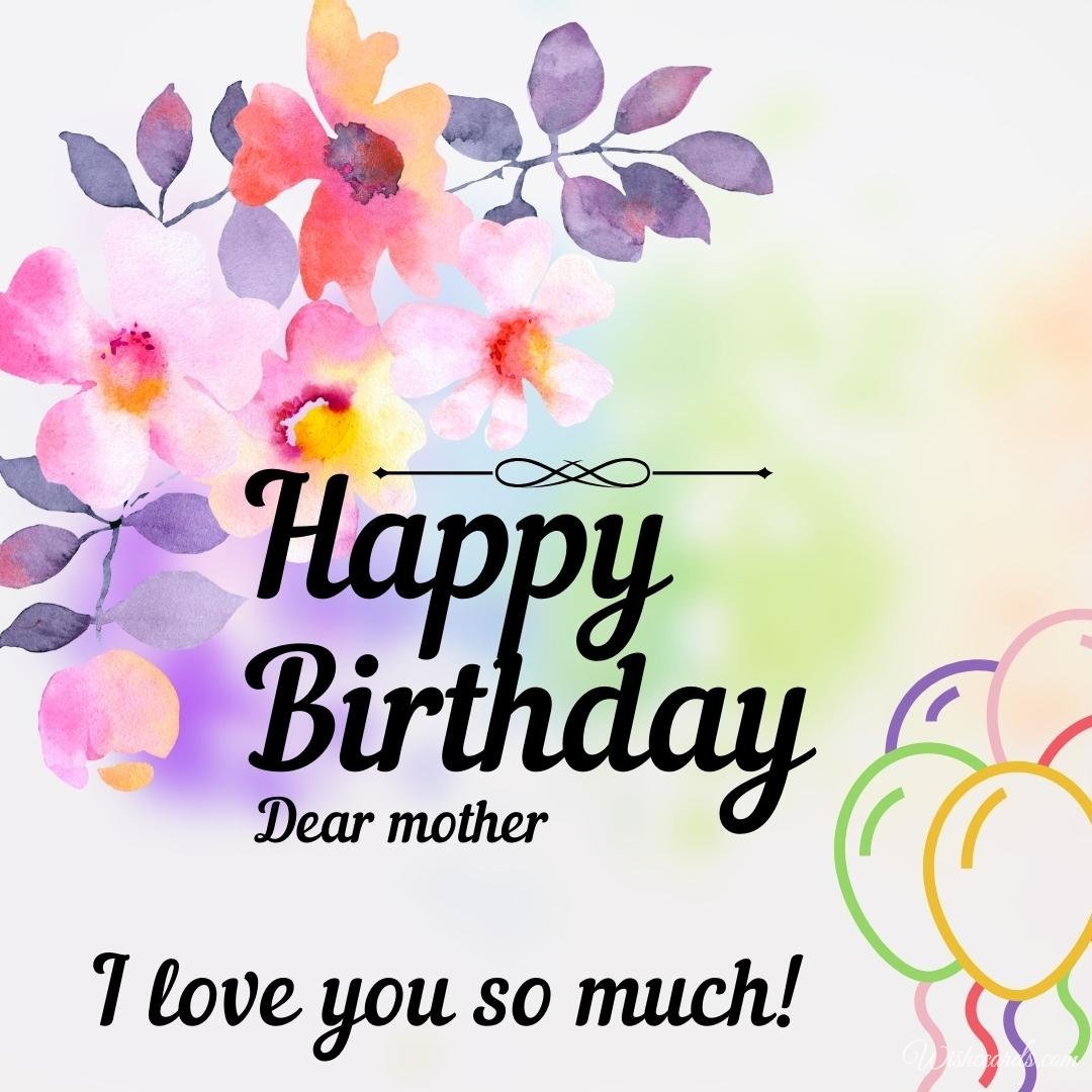 Happy Birthday Greeting Ecard For Mom