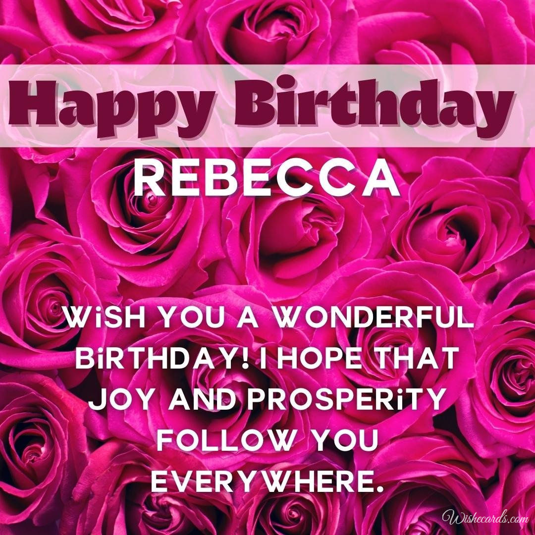 Happy Birthday Greeting Ecard For Rebecca