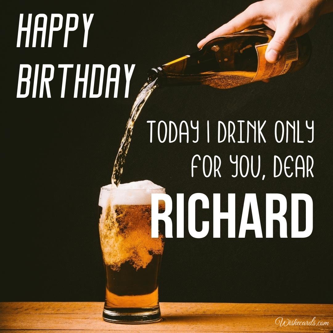 Happy Birthday Greeting Ecard For Richard