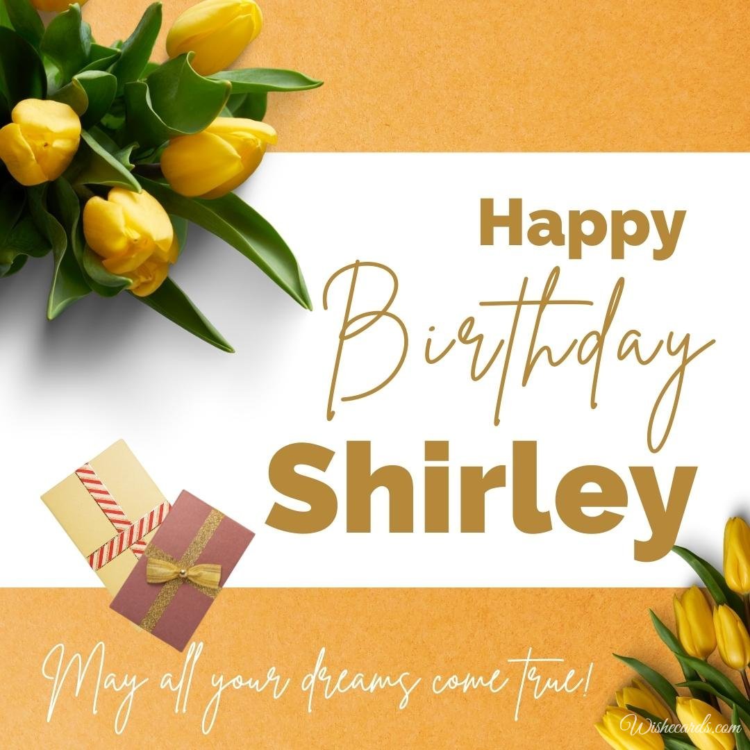 Happy Birthday Greeting Ecard For Shirley
