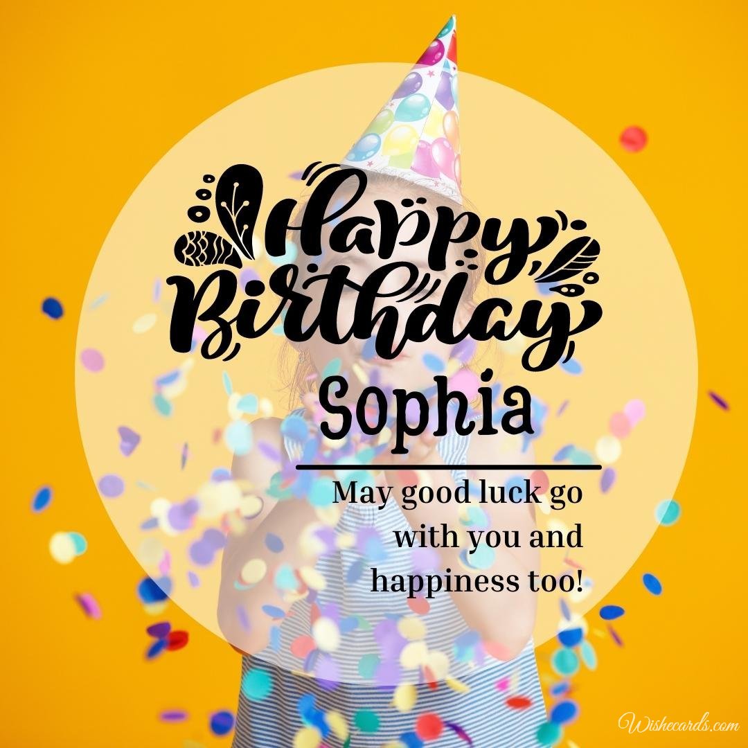 Happy Birthday Greeting Ecard For Sophia
