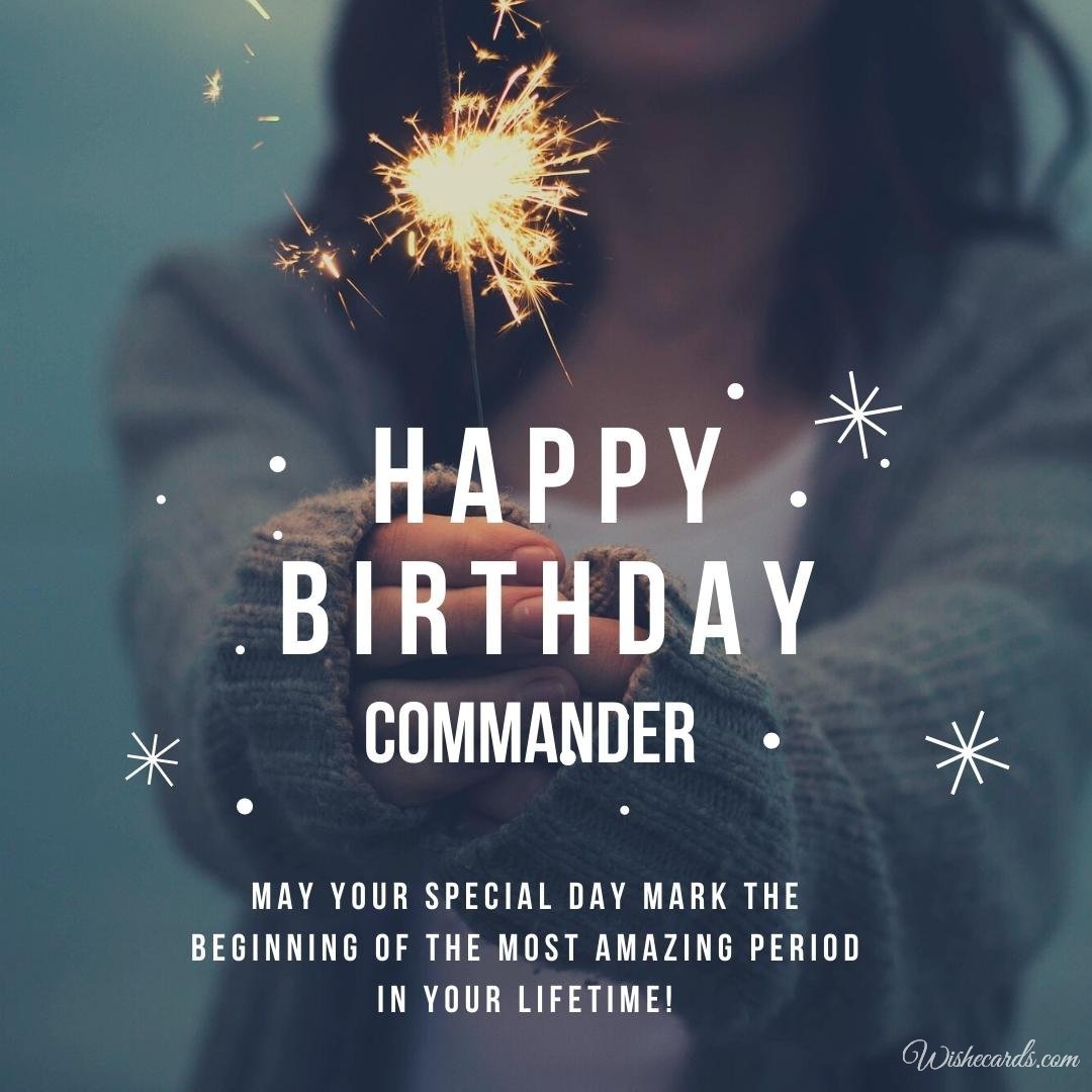 Happy Birthday Greeting Ecard To Commander