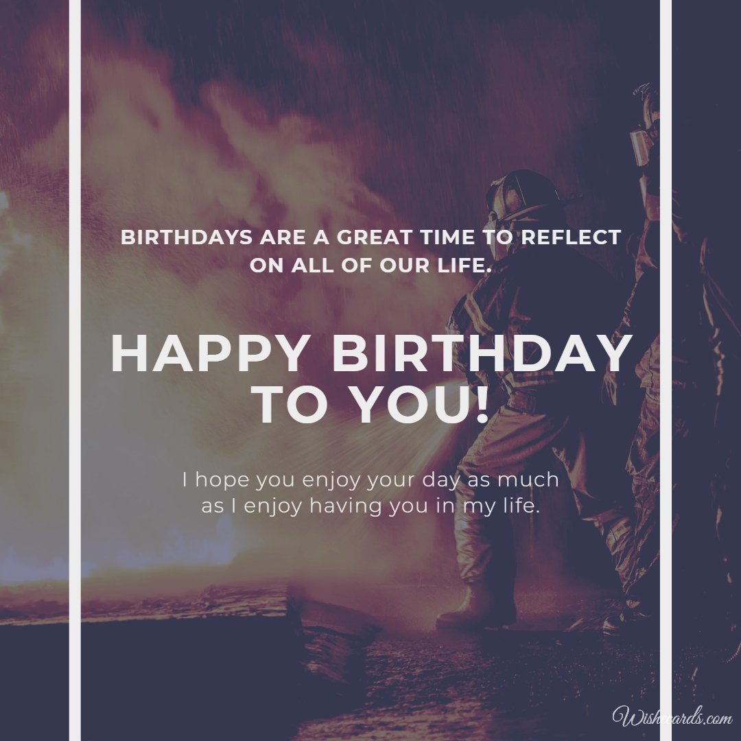 Happy Birthday Greeting Ecard to Firefighter
