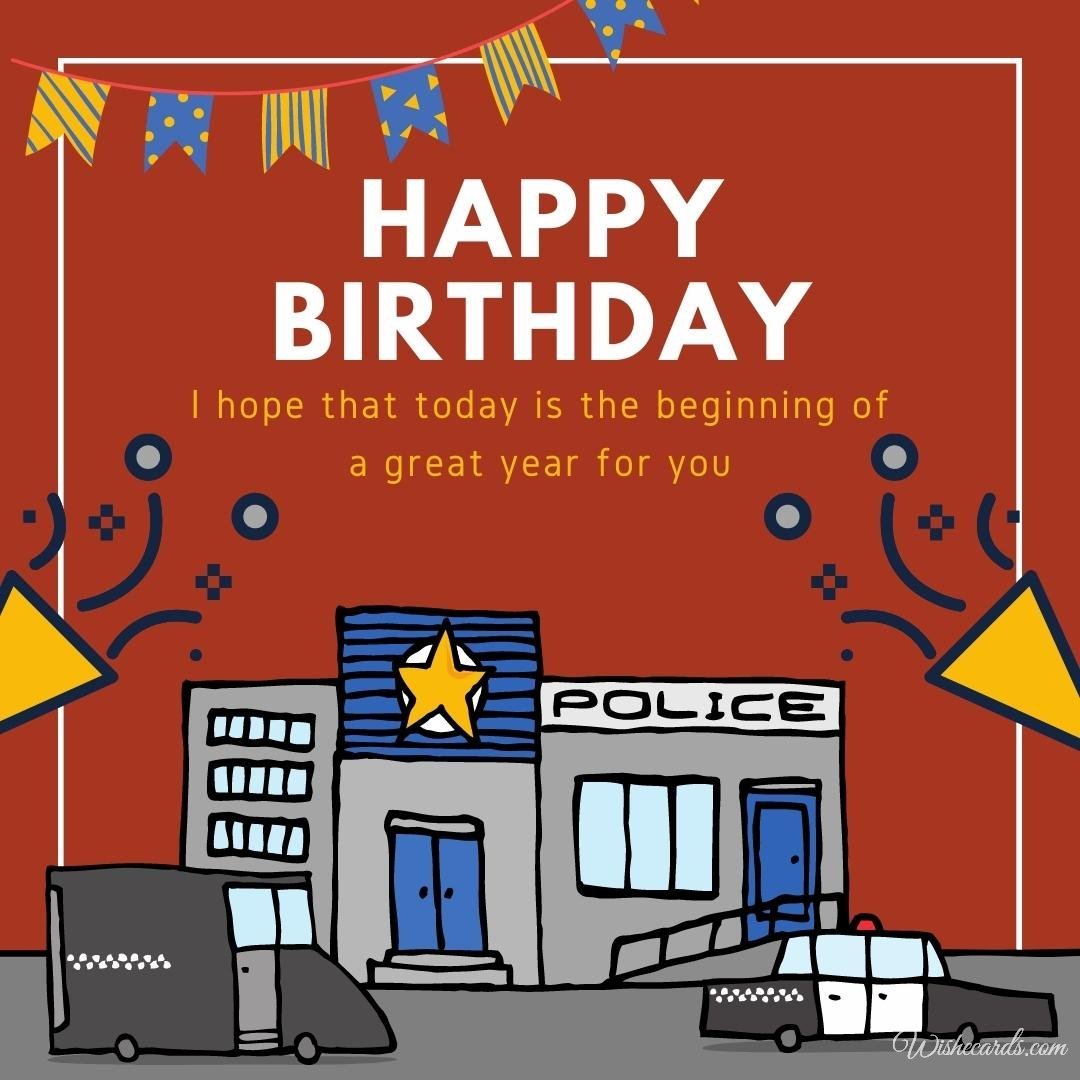 Happy Birthday Greeting Ecard To Policeman