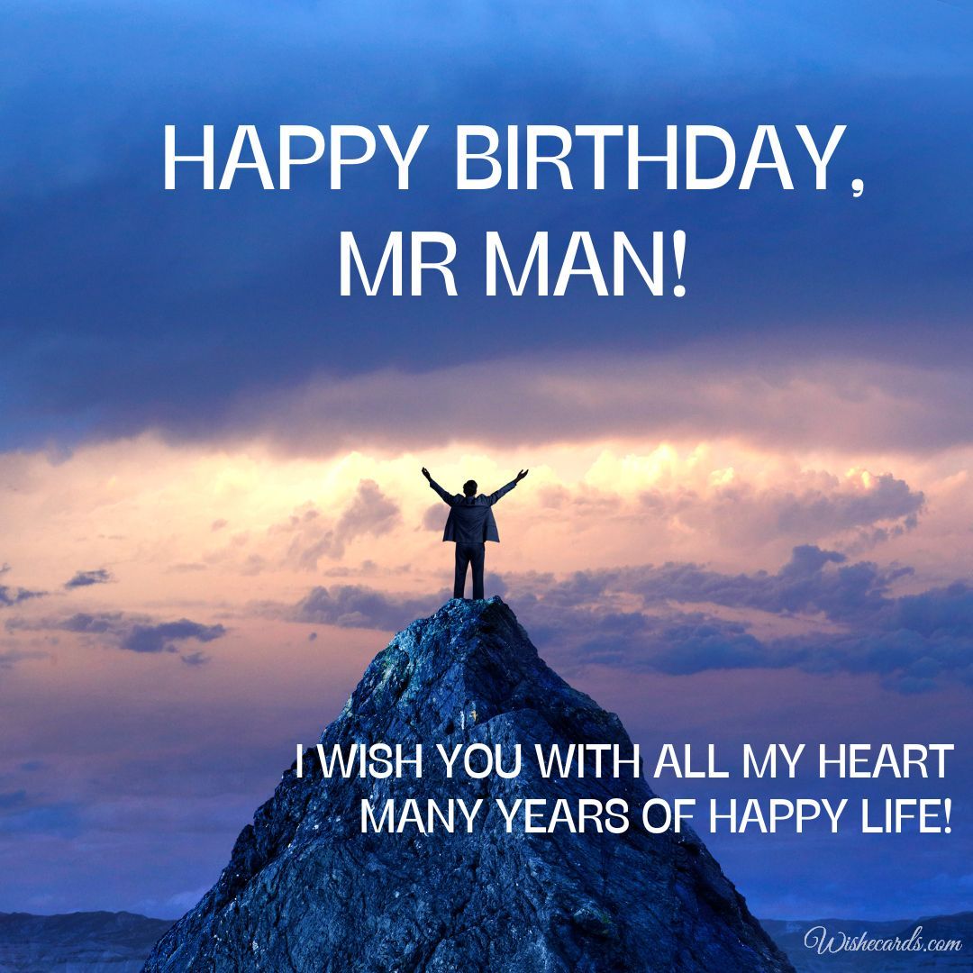 Happy Birthday Mr Man