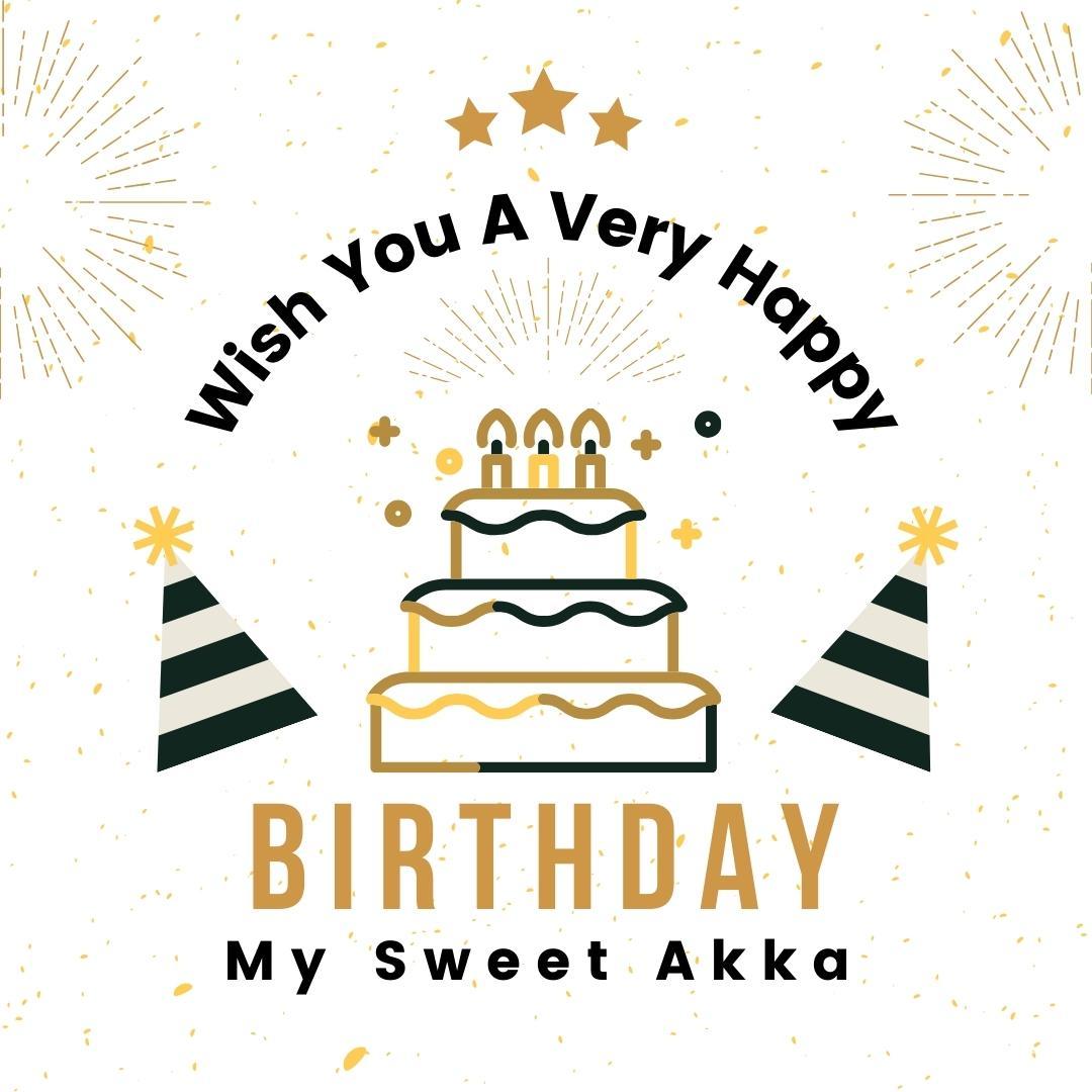 Happy Birthday My Sweet Akka