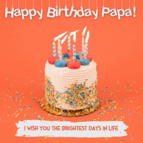 Happy Birthday Papa Gif