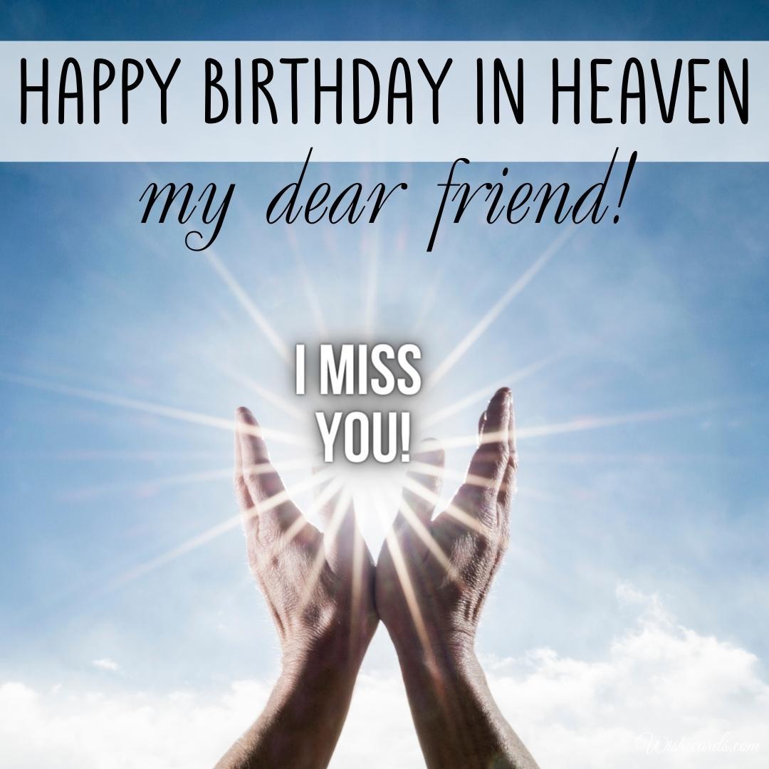 Happy Birthday to a Friend who has Passed Away