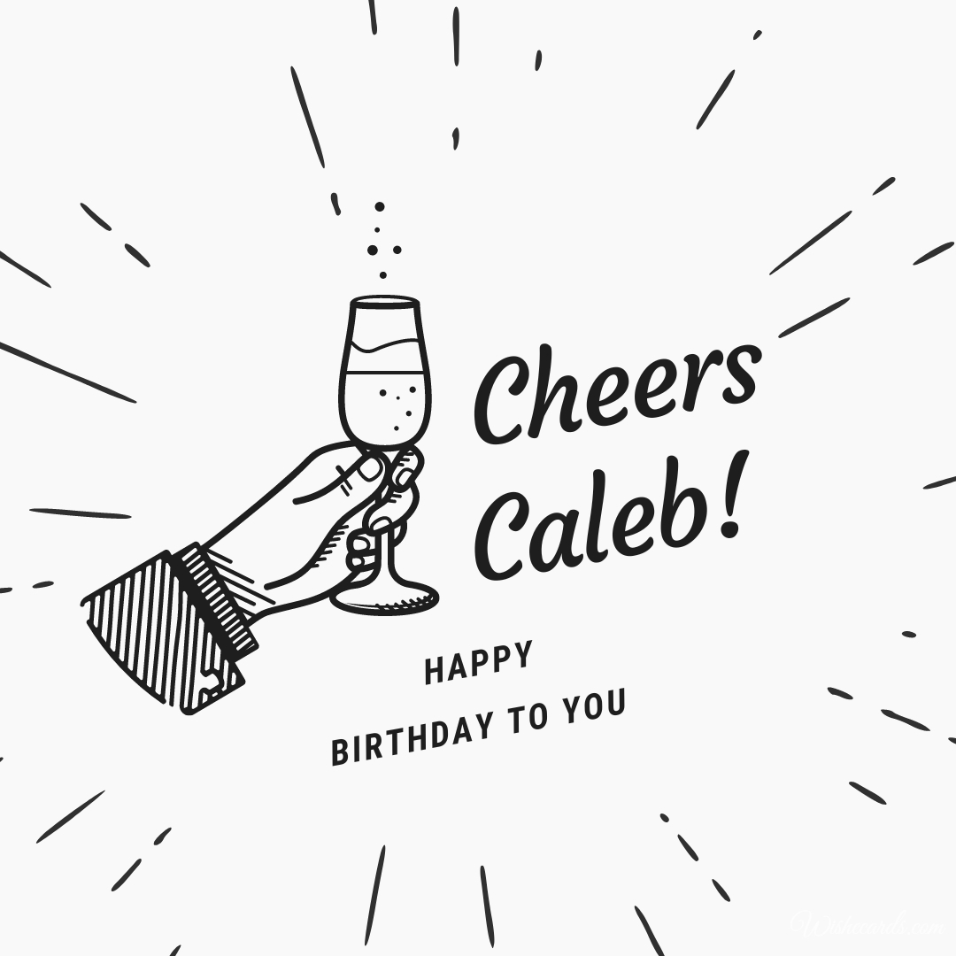 Happy Birthday to Caleb