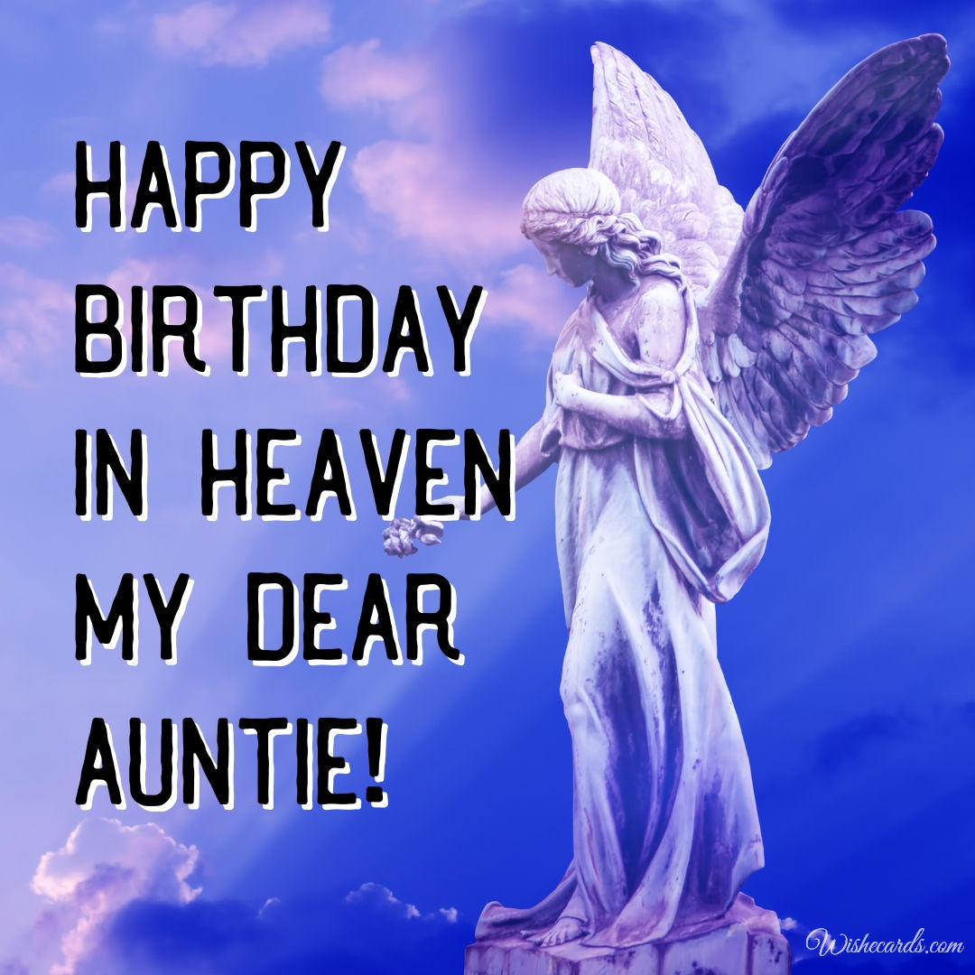 Happy Birthday to My Aunt in Heaven