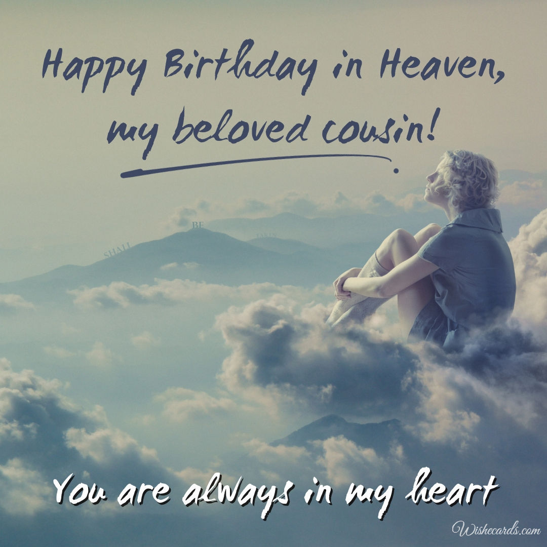 Happy Birthday to My Cousin in Heaven Image
