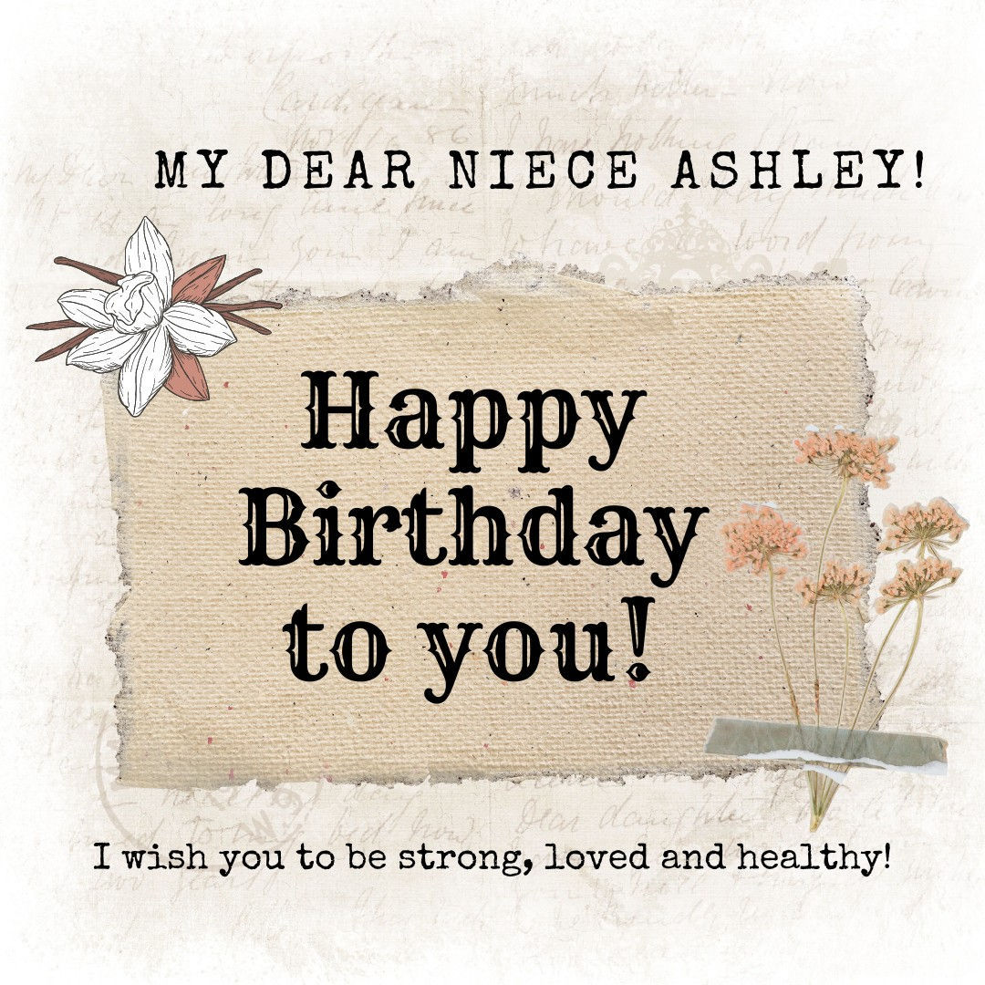 Happy Birthday to My Niece Ashley