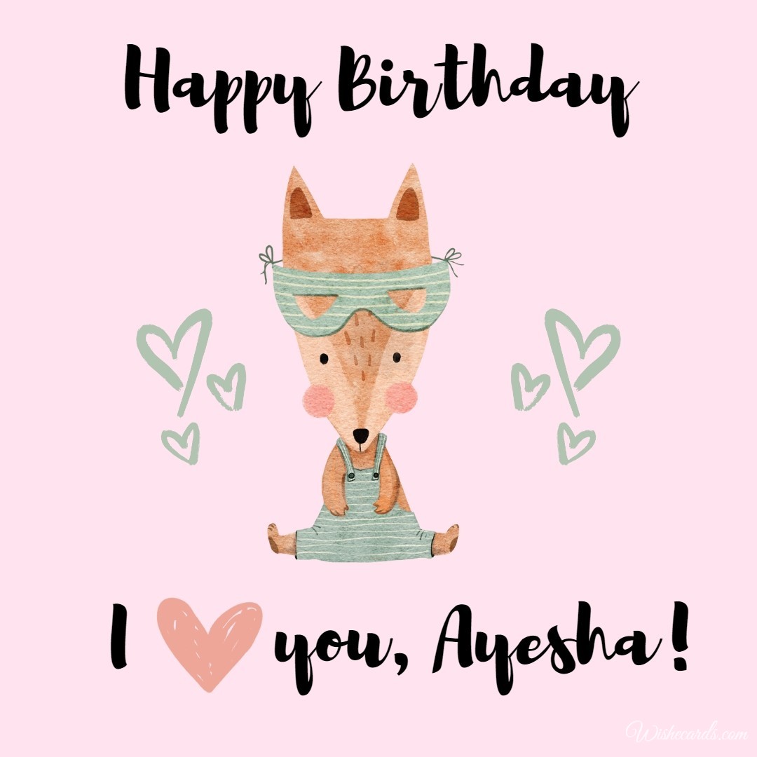 Happy Birthday to You Ayesha