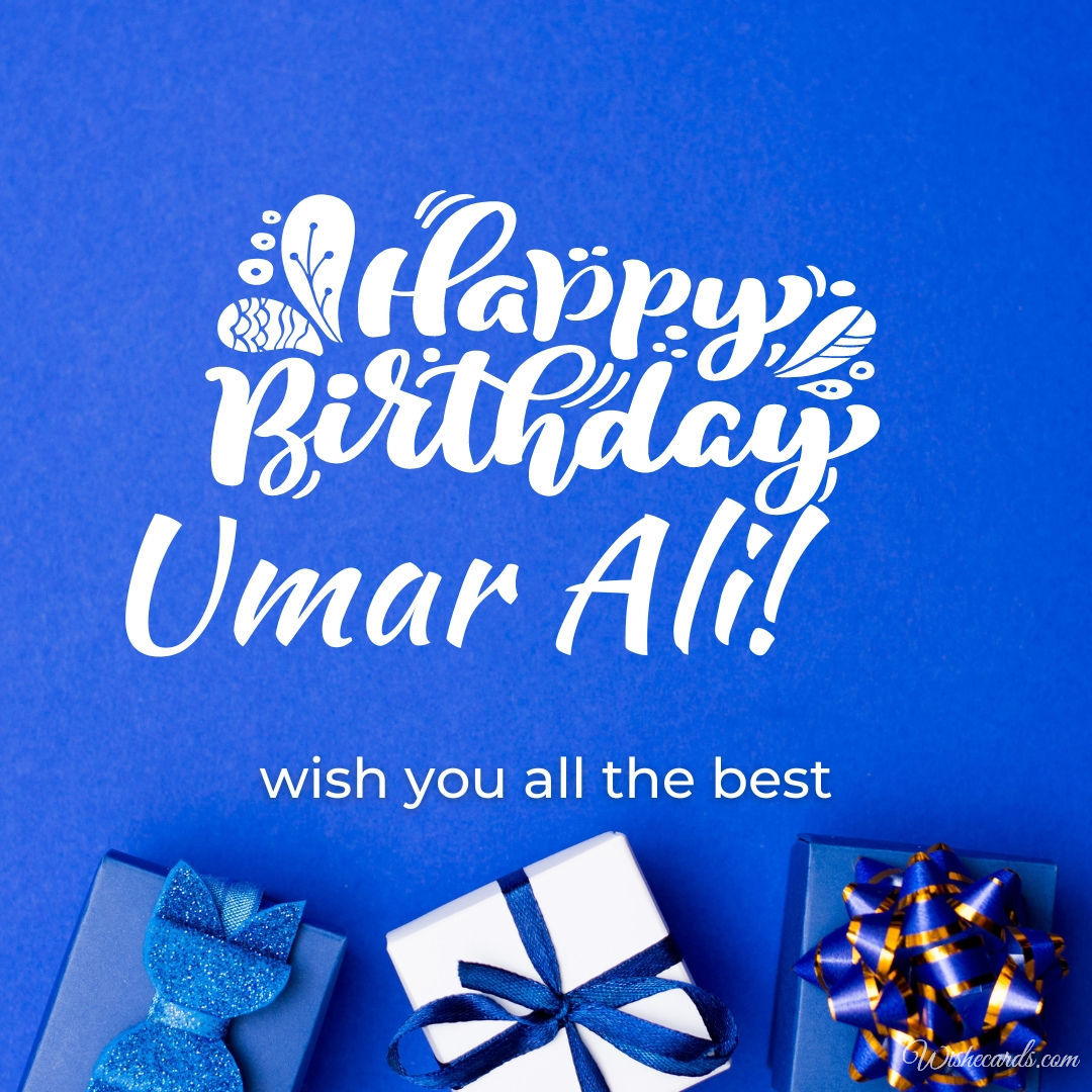 Happy Birthday Umar Ali