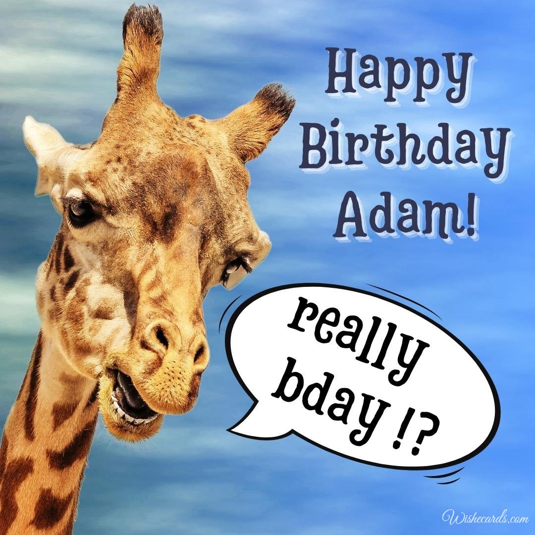 Happy Birthday Wish Ecard For Adam