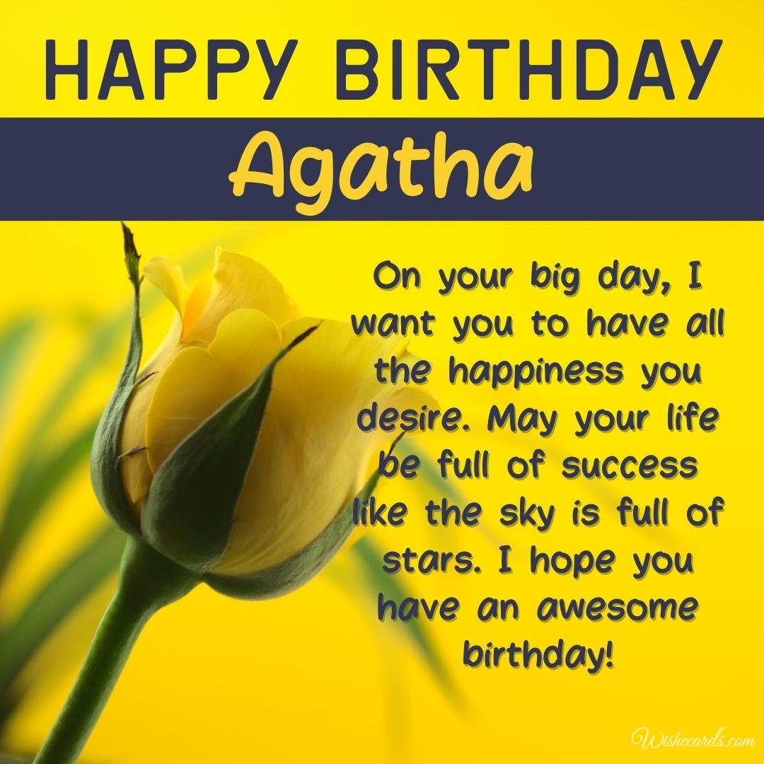 Happy Birthday Wish Ecard for Agatha