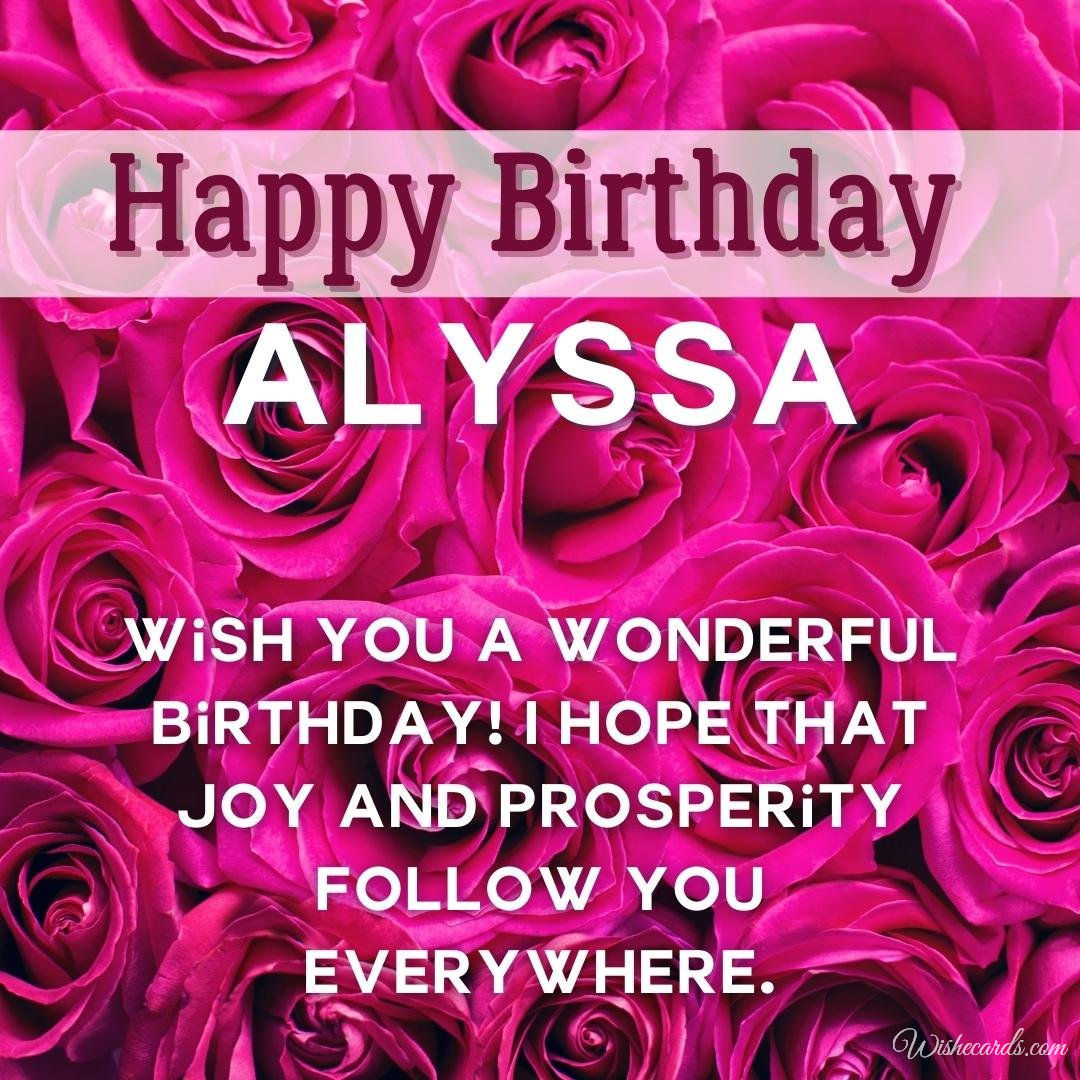Happy Birthday Wish Ecard for Alyssa