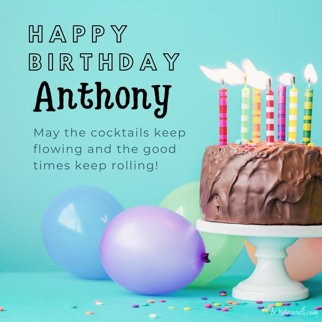 Happy Birthday Wish Ecard for Anthony