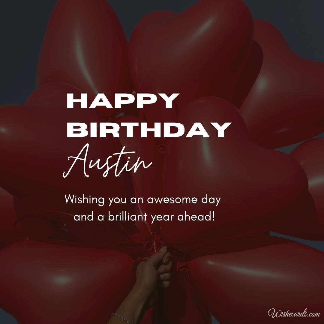 Happy Birthday Wish Ecard for Austin