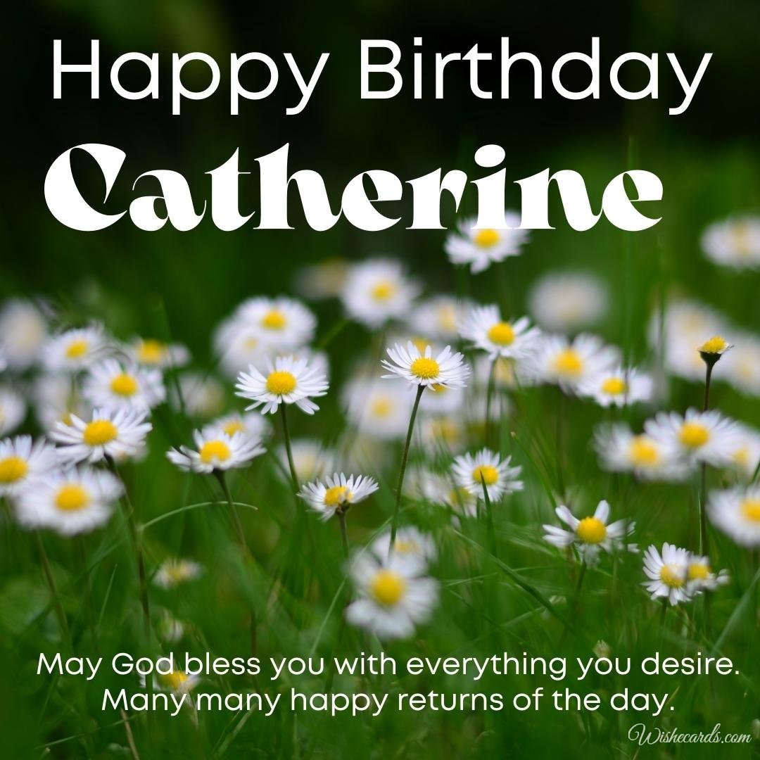 Happy Birthday Wish Ecard For Catherine