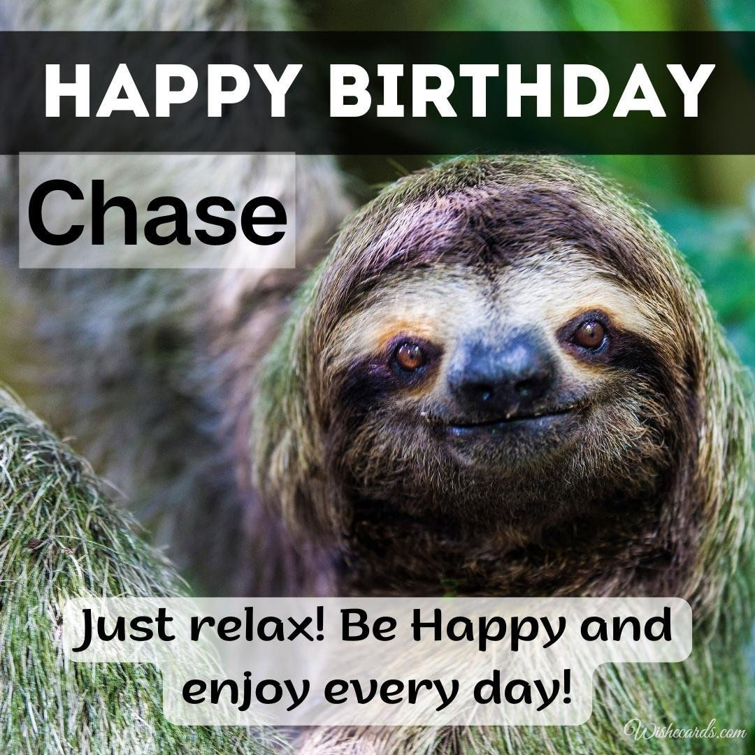 Happy Birthday Wish Ecard for Chase