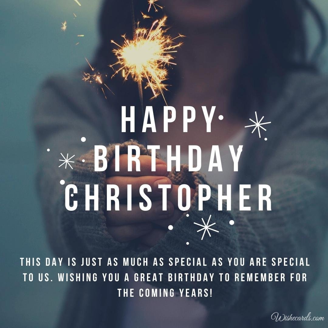 Happy Birthday Wish Ecard for Christopher