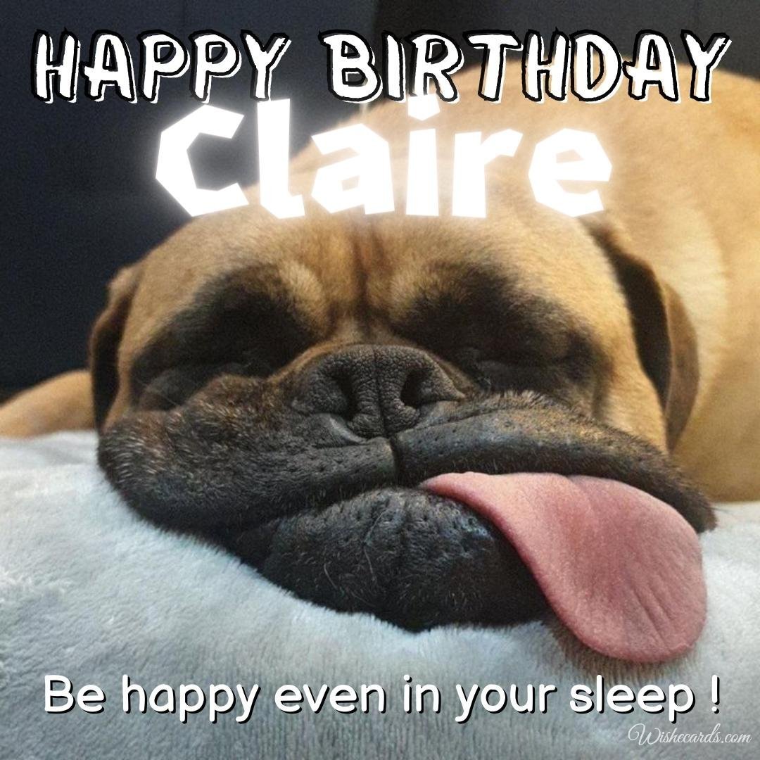 Happy Birthday Wish Ecard For Claire