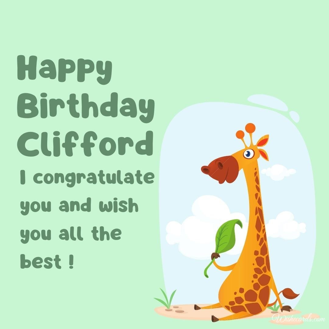 Happy Birthday Wish Ecard For Clifford