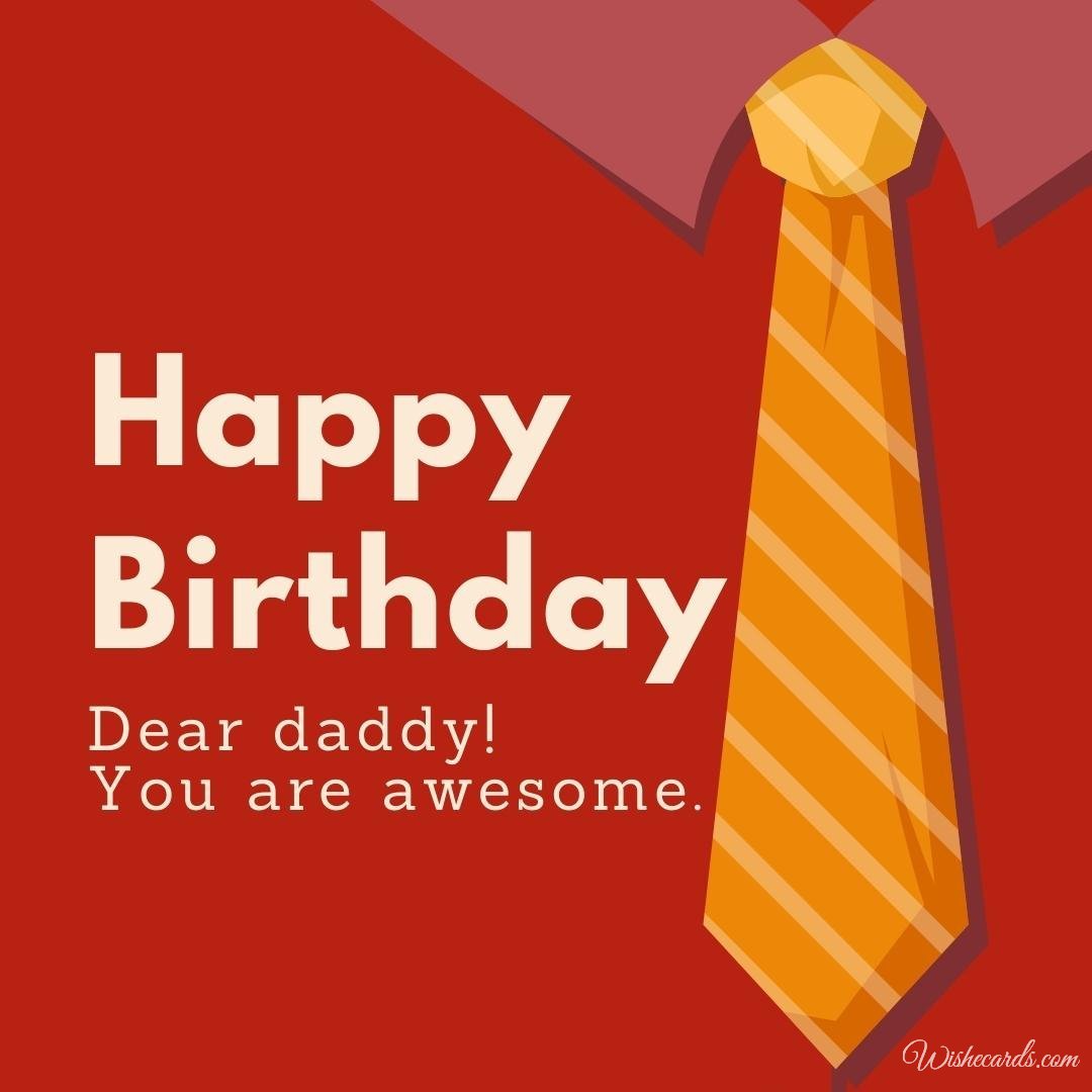 Happy Birthday Wish Ecard for Daddy