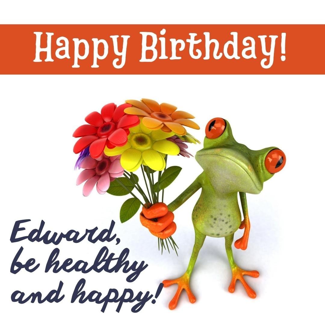 Happy Birthday Wish Ecard For Edward
