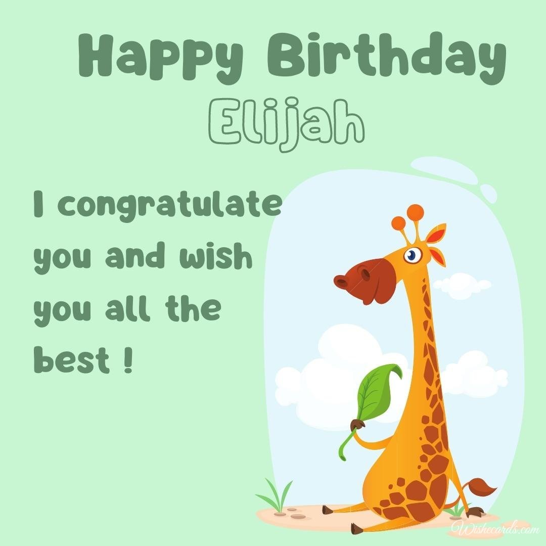 Happy Birthday Wish Ecard for Elijah