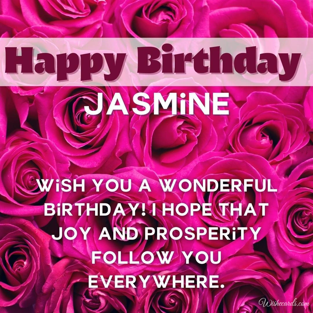 Happy Birthday Wish Ecard For Jasmine