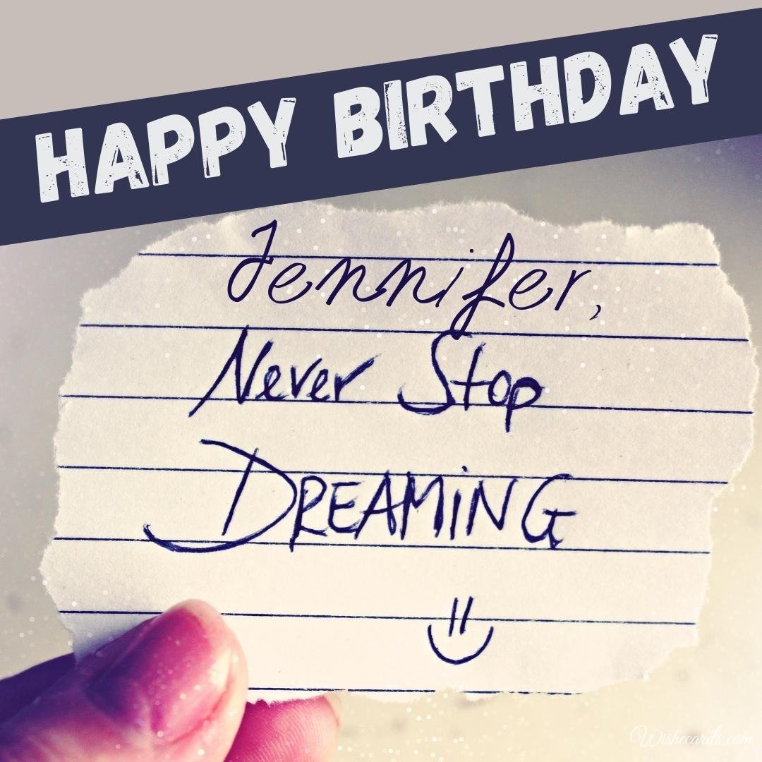 Happy Birthday Wish Ecard For Jennifer