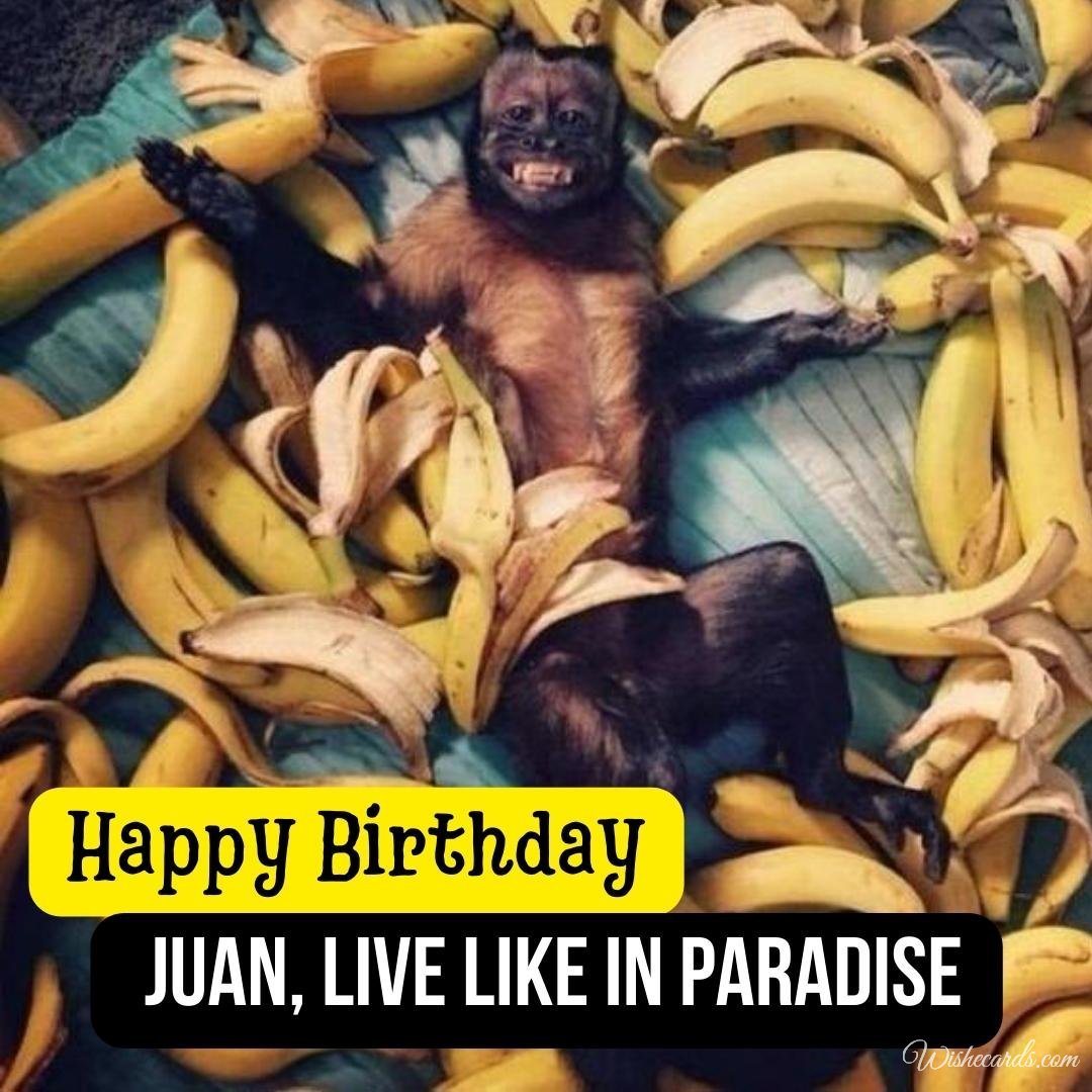 Happy Birthday Wish Ecard for Juan