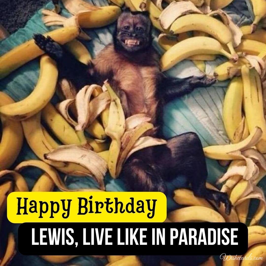 Happy Birthday Wish Ecard For Lewis