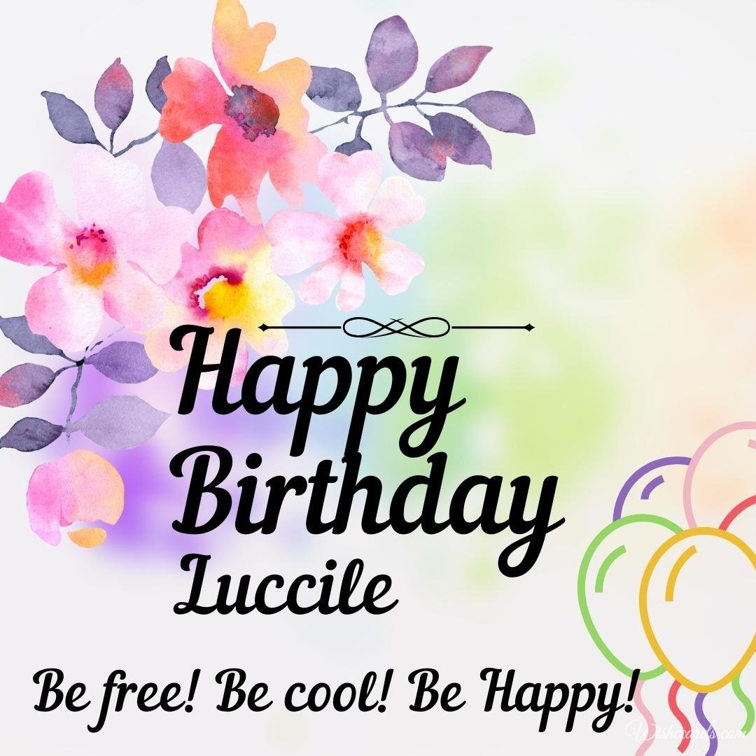 Happy Birthday Wish Ecard for Luccile