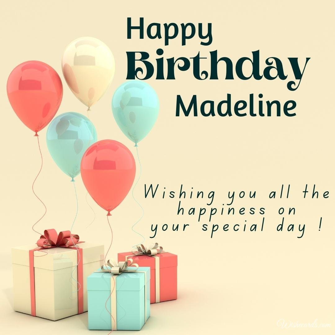 Happy Birthday Wish Ecard For Madeline