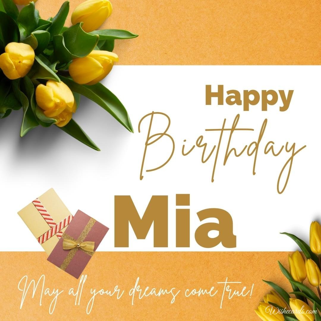 Happy Birthday Wish Ecard For Mia
