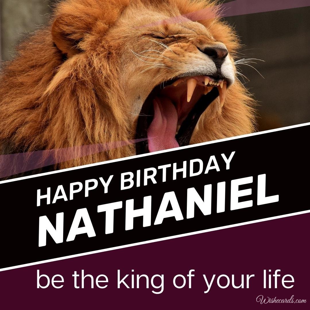 Happy Birthday Wish Ecard For Nathaniel